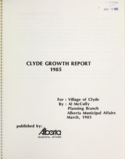 Cover of: Clyde growth report, 1985: for Village of Clyde