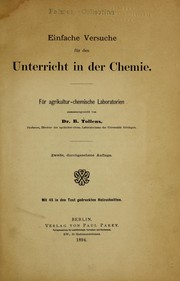 Cover of: Einfache Versuche fu r den Unterrict in der Chemie: fu r agrikultur-chemische Laboratorien zusammengestelt