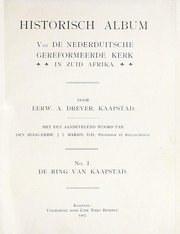 Historisch album van de Nederduitsche Gereformeerde Kerk in Zuid Afrika by A. Dreyer
