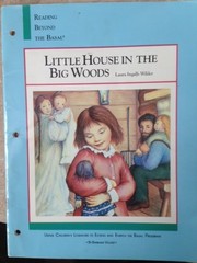 Cover of: Little House in the Big Woods: 'Teacher's Edition to Reading Beyond the Basal' by Barbara Valder