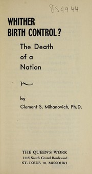 Cover of: Whither birth control?: the death of a nation