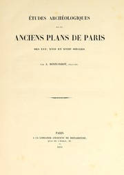 Cover of: Études archéologiques sur les anciens plans de Paris des XVIe, XVIIe et XVIIIe siècles