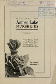 Cover of: Descriptive catalogue by Amber Lake Nurseries