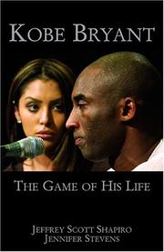 Cover of: Kobe Bryant: the game of his life