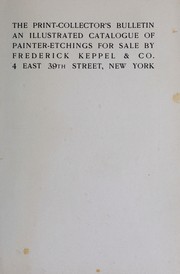 The print-collector's bulletin by Frederick Keppel & Co
