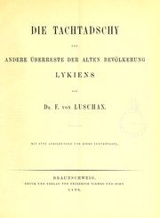 Cover of: Die Tachtadschy und andere ©berreste der altern Bev©œlkerung Lykiens