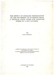 Cover of: The effect of nitrogen fertilization on the movement of nutrients from a tropical grass under soil moisture stress in a hot savanna