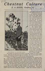 Cover of: Chestnut culture by E.A. Riehl (Firm), E.A. Riehl (Firm)