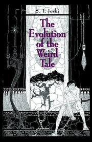 Cover of: The Evolution of the Weird Tale by S. T. Joshi