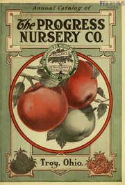 Cover of: Annual catalog of the Progress Nursery Co