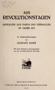 Cover of: Aus Revolutionstagen: Gestalten aus Paris und Versailles im Jahren 1871