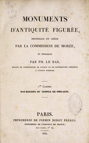 Cover of: Monuments d'antiquité figurée: recueillis en Grèce par la commission de Morée