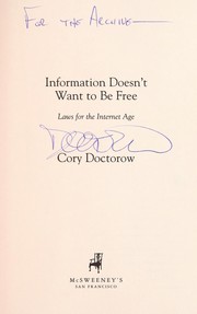 Cover of: Information doesn't want to be free by Cory Doctorow