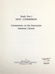 Cover of: Study text I, Holy communion: commentary on the instruction Immensae caritatis