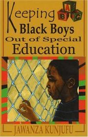 Cover of: Keeping Black Boys Out of Special Education by Jawanza Kunjufu