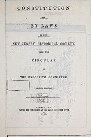 Cover of: Constitution and by-laws of the New Jersey Historical Society: with the circular of the executive committee