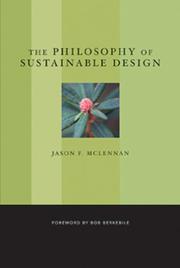 The Philosophy of Sustainable Design by Jason F. McLennan