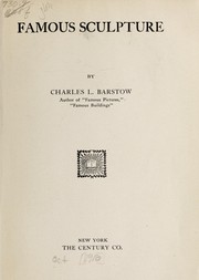 Cover of: Famous sculpture by Charles L. Barstow