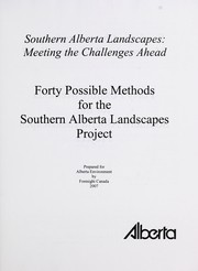 Cover of: Forty possible methods for the southern Alberta landscapes project