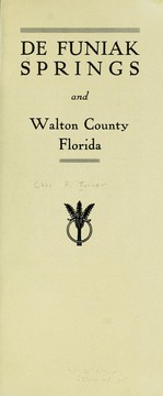 Cover of: De Funiak Springs and Walton County, Florida by Charles F. Turner