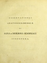 Cover of: Observationes anatomico-medicae de sana et morbosa oesophagi structura by Jan Bleuland