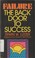Cover of: Failure, the back door to success