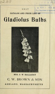 Cover of: 1917 catalog and price list of gladiolus bulbs
