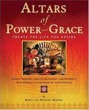 Altars of power and grace by Robin Mastro, Michael Mastro