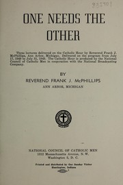 Cover of: One needs the other