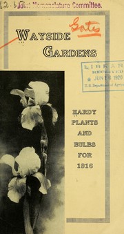 Cover of: Hardy plants and bulbs for 1916 by Wayside Gardens Co