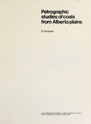 Cover of: Petrographic studies of coals from Alberta plains