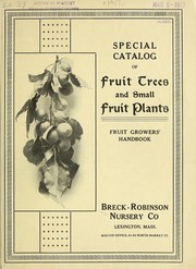 Cover of: Special catalog of fruit trees and small fruit plants: fruit growers' handbook
