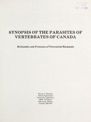 Cover of: Synopsis of the parasites of the vertebrates of Canada by Murray J. Kennedy