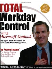 Cover of: Total Workday Control Using Microsoft Outlook by Michael Linenberger