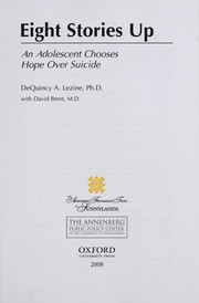 Cover of: Eight stories up : an adolescent chooses hope over suicide by 