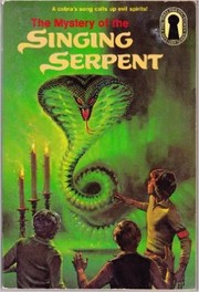 Cover of: Alfred Hitchcock and the Three Investigators in the mystery of the singing serpent. by M. V. Carey