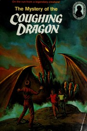 Cover of: Alfred Hitchcock and the three investigators in The mystery of the coughing dragon