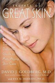 Cover of: Secrets of Great Skin by David J. Goldberg, Eva M., Ph.D. Herriott