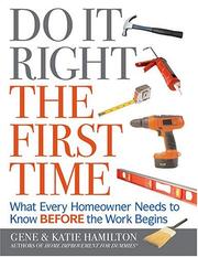 Cover of: Do It Right The First Time by Gene Hamilton, Katie Hamilton