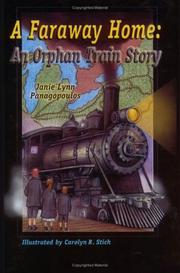 Cover of: A Faraway Home: An Orphan Train Story