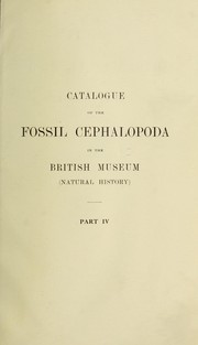 Cover of: Catalogue of Fossil Cephalopoda in the British Museum (Natural History) by British Museum (Natural History). Department of Geology