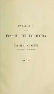 Cover of: Catalogue of Fossil Cephalopoda in the British Museum (Natural History)