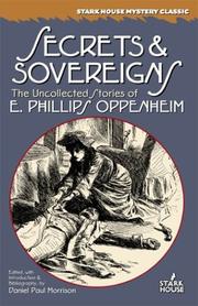 Cover of: Secrets & Sovereigns | E. Phillips Oppenheim