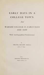 Early days in a college town by Frank Moody Mills