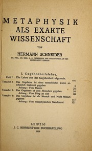 Metaphysik als exakte Wissenschaft by Schneider, Hermann
