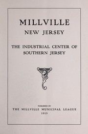 Millville, New Jersey by Municipal League (Millville, N.J.).