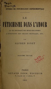 Cover of: Le fétichisme dans l'amour by Alfred Binet