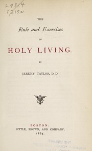 Cover of: The rule and exercises of holy living