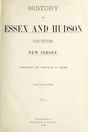 Cover of: History of Essex and Hudson counties, New Jersey