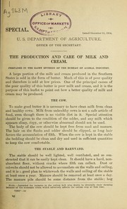 Cover of: The production and care of milk and cream ...